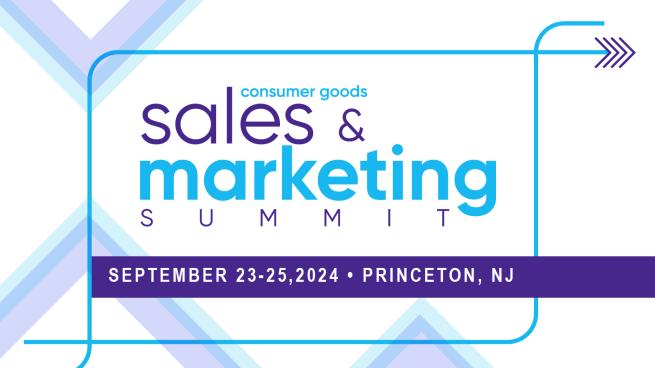  Registration Open! 2024 Consumer Goods Sales & Marketing Summit